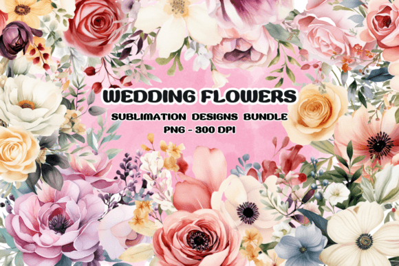 Wedding Flowers Watercolor Sublimation Graphics